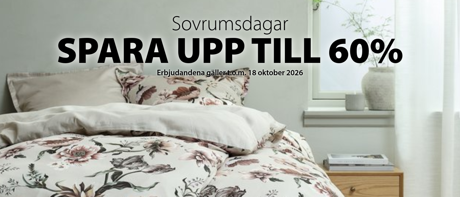 Sovrumsdagar- spara upp till 60%